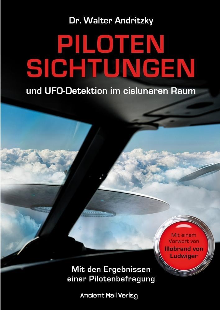 Cover: 9783956522970 | Pilotensichtungen und UFO-Detektion im cislunaren Raum | Andritzky