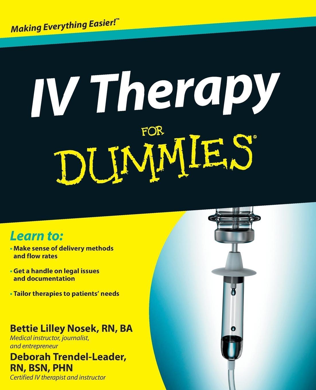 Cover: 9781118116449 | IV Therapy for Dummies | Bettie Lilley Nosek (u. a.) | Taschenbuch