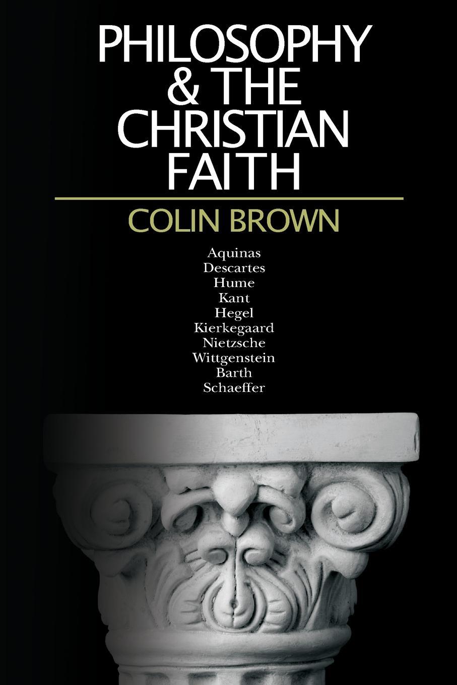 Cover: 9780877847120 | Philosophy &amp; the Christian Faith | Colin Brown | Taschenbuch