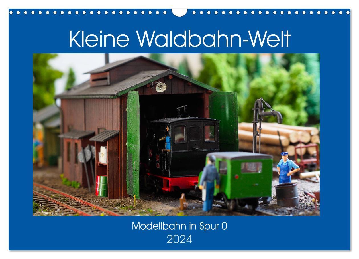 Cover: 9783675697829 | Kleine Waldbahn-Welt - Modellbahn in Spur 0 (Wandkalender 2024 DIN...