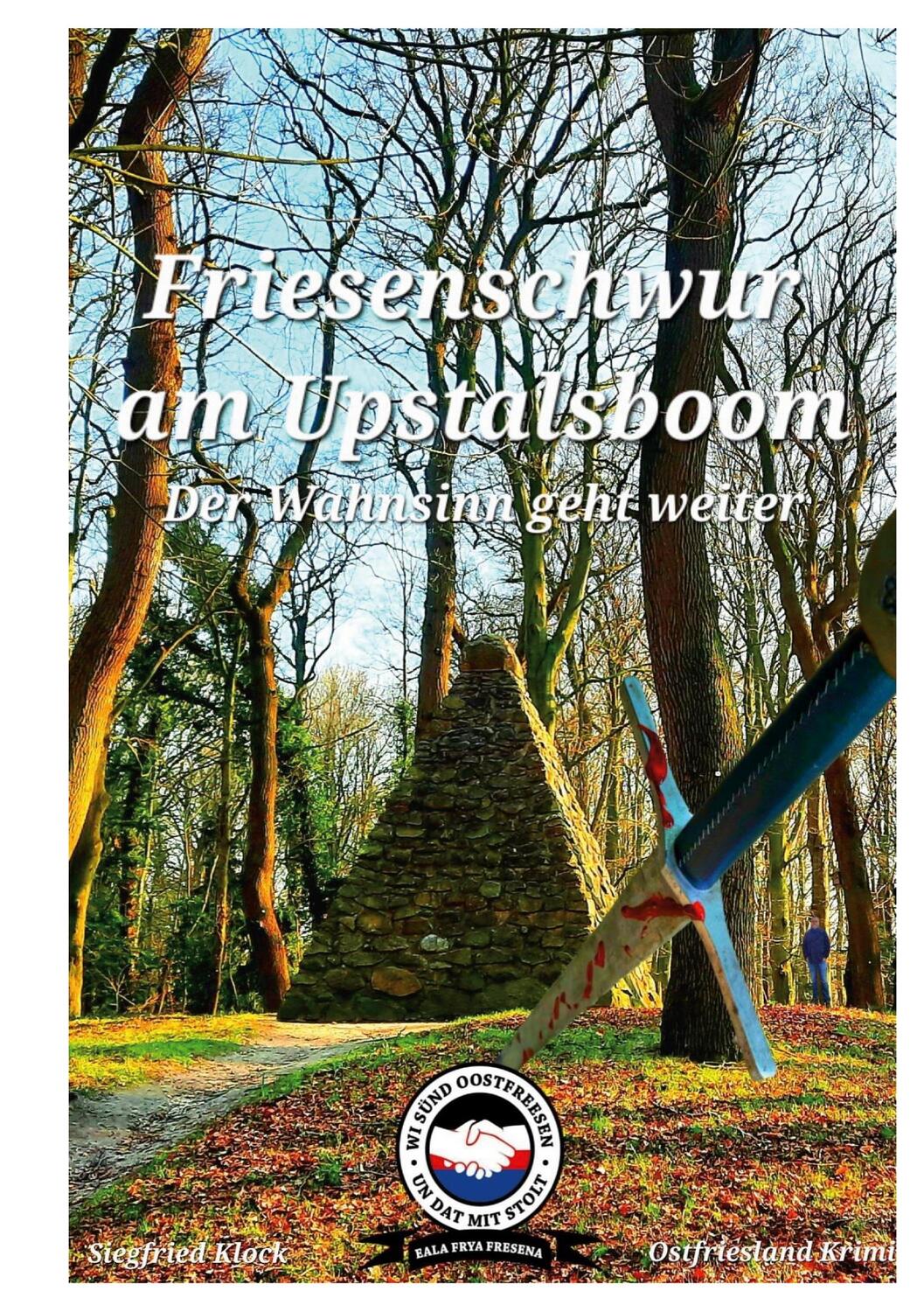 Cover: 9783756215294 | Friesenschwur am Upstalboom | Der Wahnsinn geht weiter | Klock | Buch