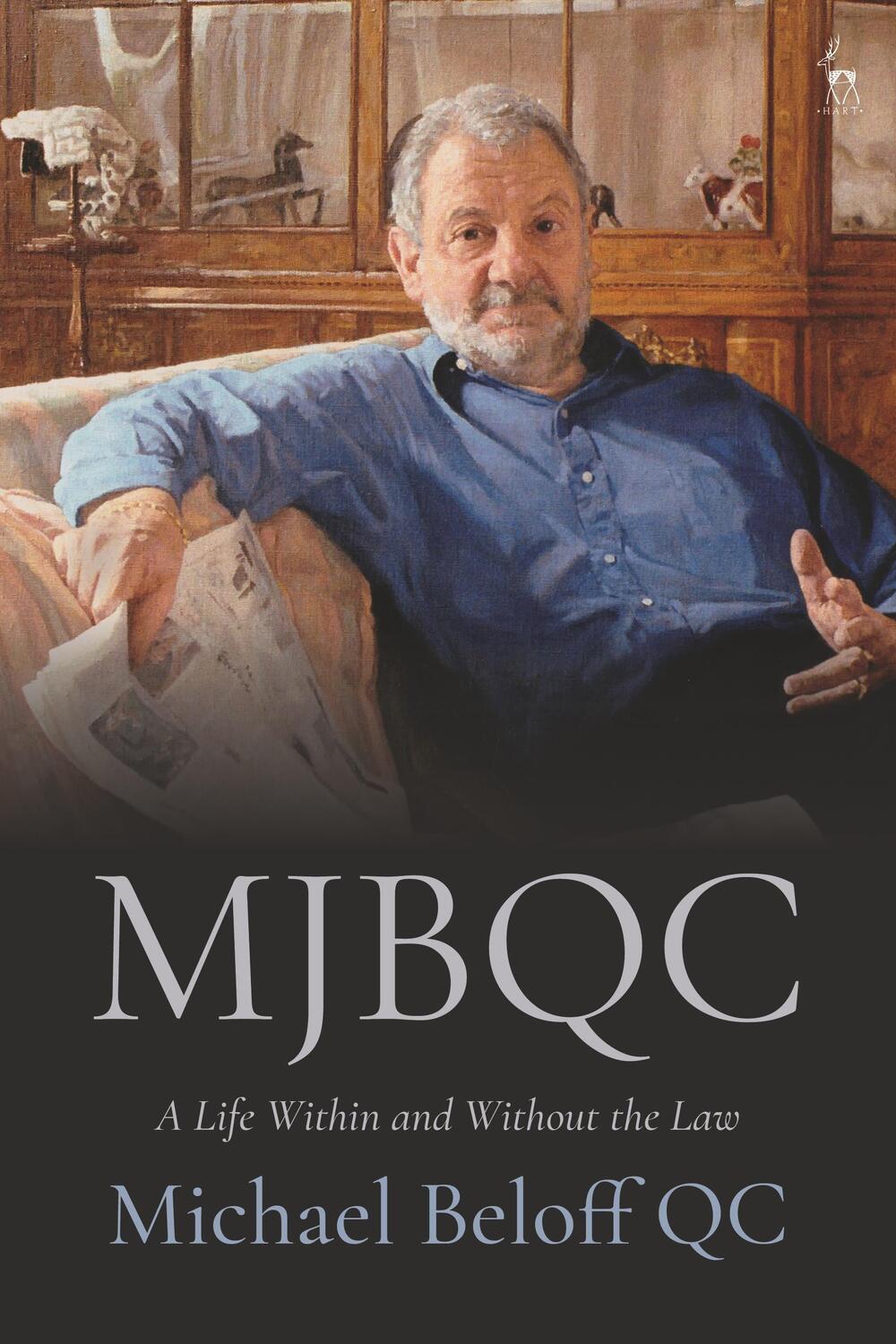 Cover: 9781849466660 | Mjbqc: A Life Within and Without the Law | Michael Beloff Qc | Buch