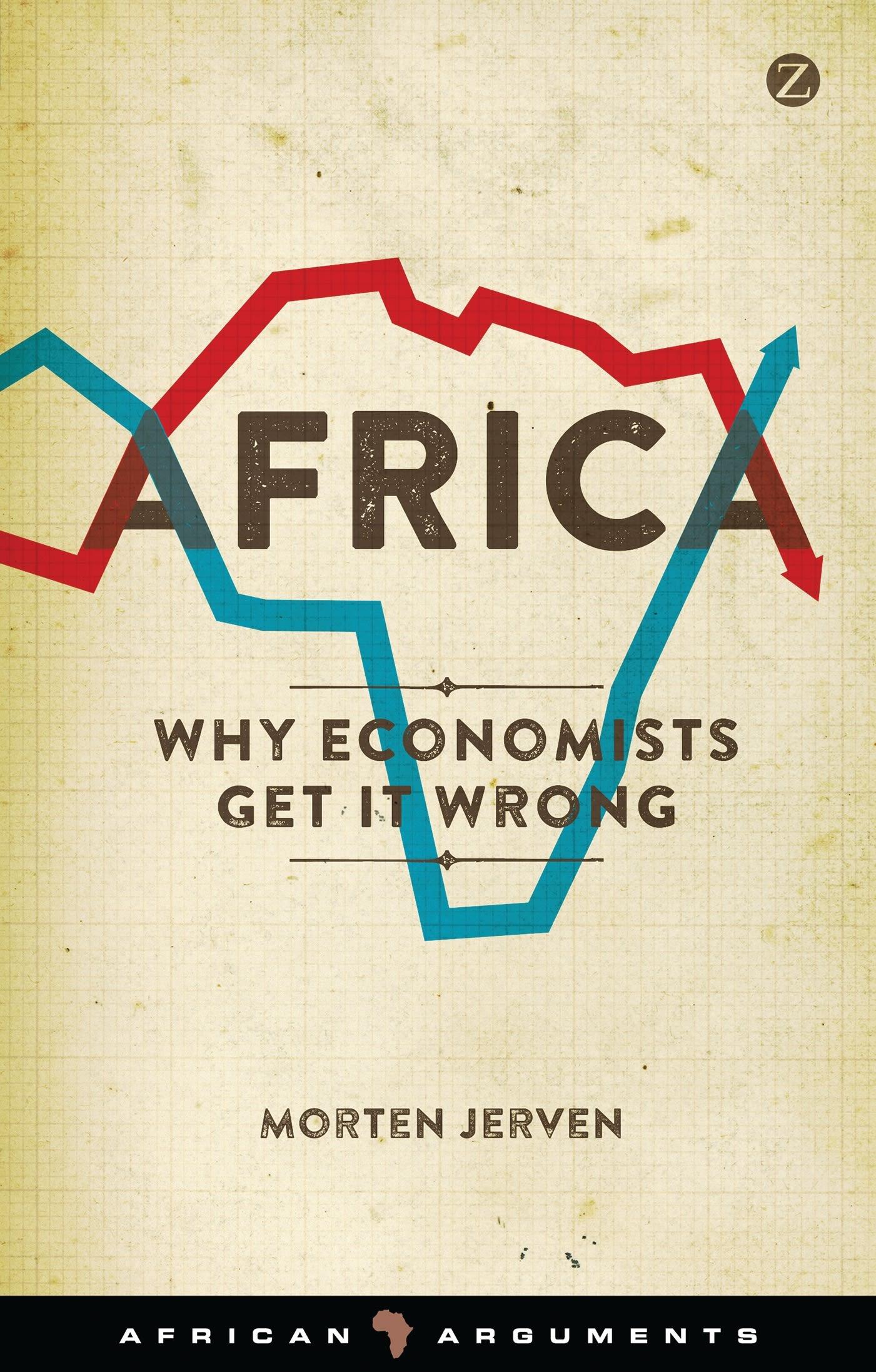 Cover: 9781783601325 | Africa | Why Economists Get It Wrong | Assistant Morten Jerven | Buch