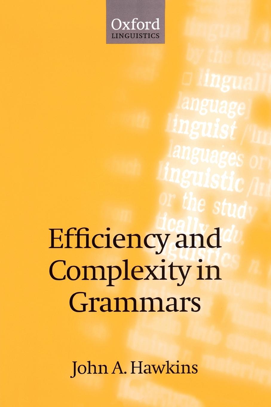 Cover: 9780199252695 | Efficiency and Complexity in Grammars | John A. Hawkins | Taschenbuch