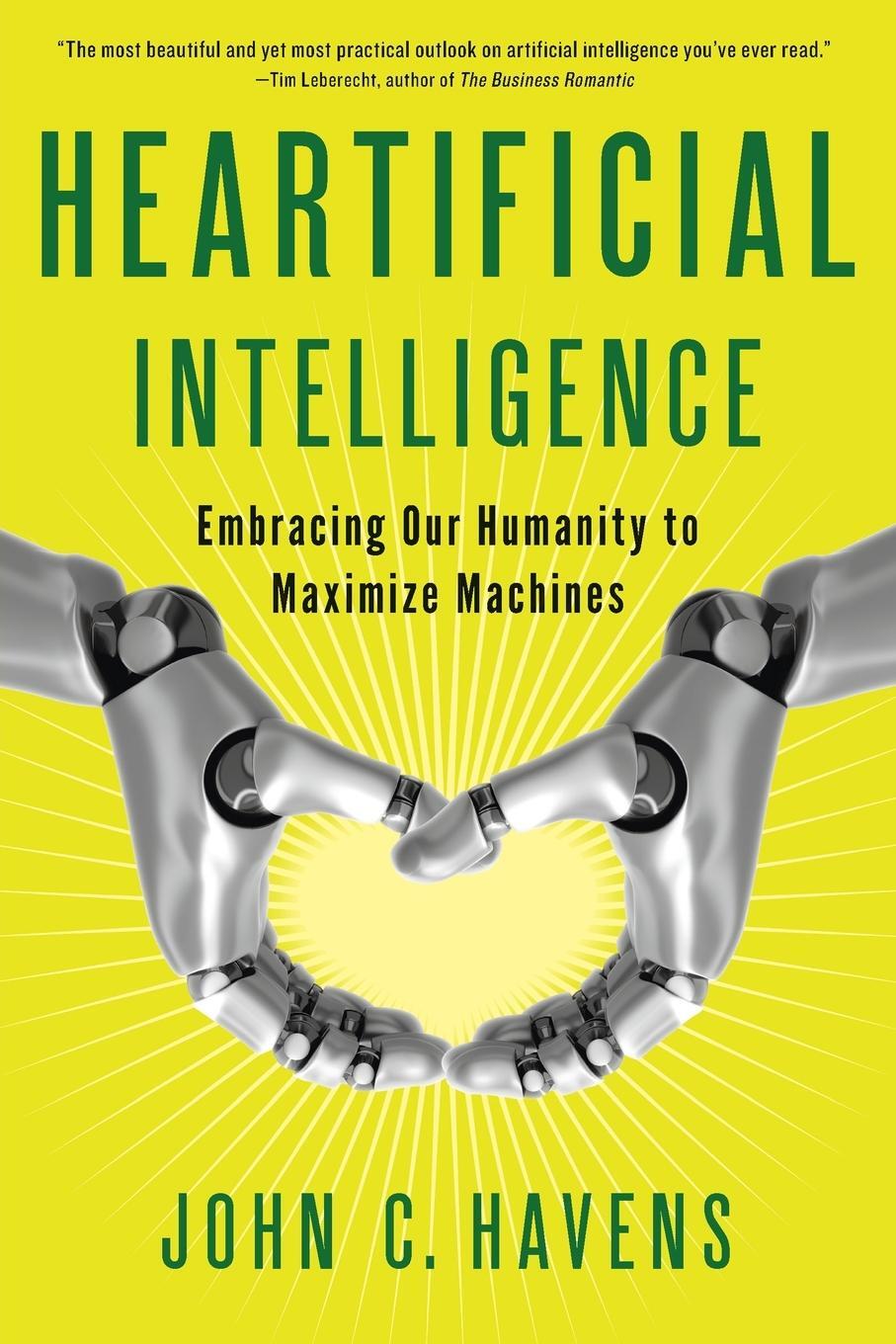 Cover: 9780399171710 | Heartificial Intelligence | John Havens | Taschenbuch | Paperback