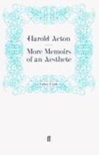 Cover: 9780571247677 | More Memoirs of an Aesthete | Taschenbuch | Paperback | Englisch