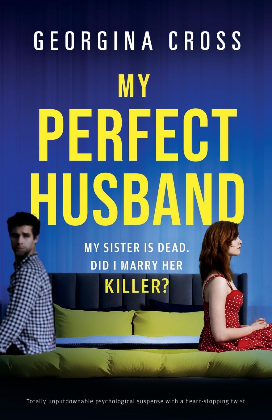 Cover: 9781800199019 | My Perfect Husband | Georgina Cross | Taschenbuch | Paperback | 2024