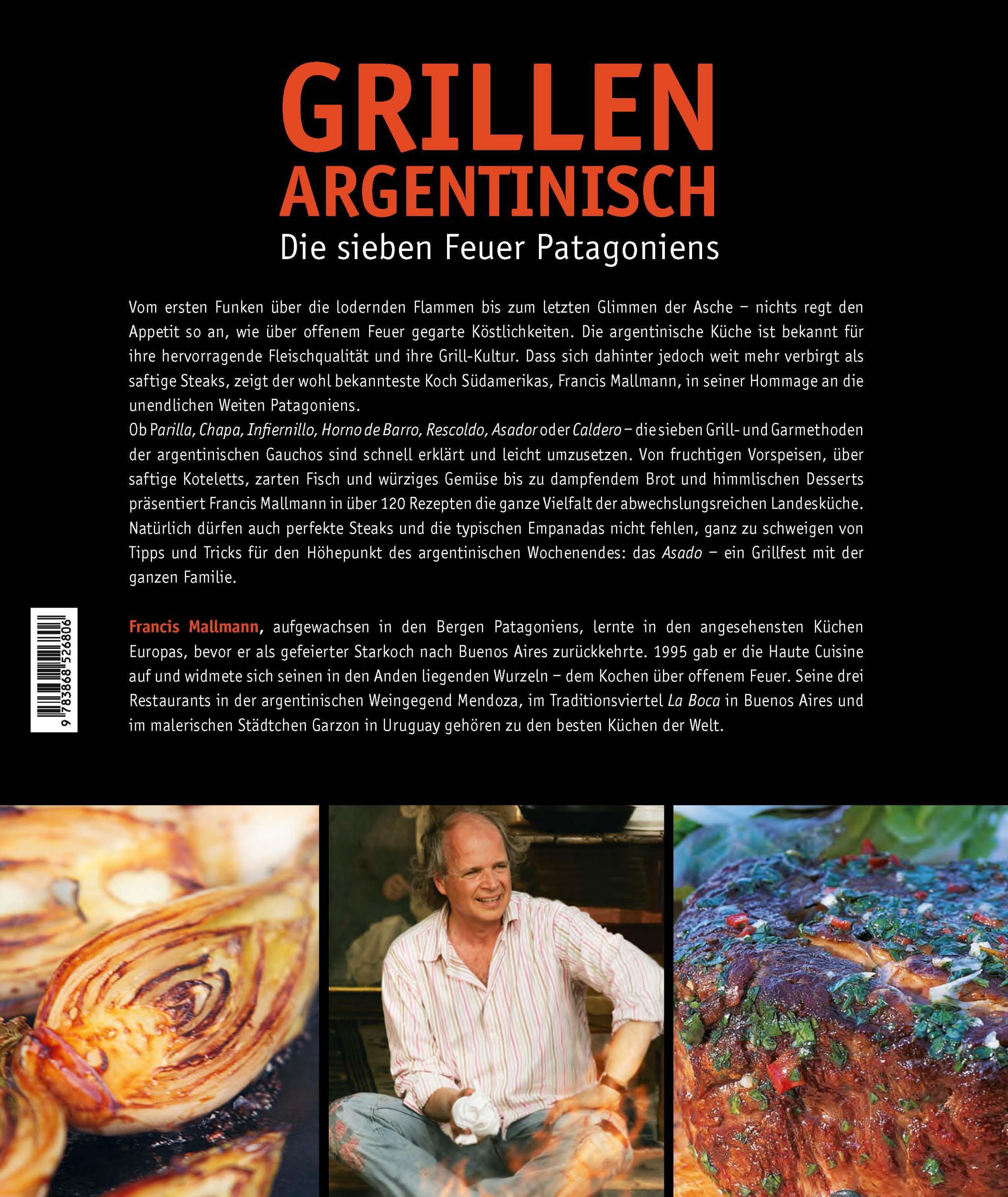 Rückseite: 9783868526806 | Grillen Argentinisch | Die sieben Feuer Patagoniens | Francis Mallmann