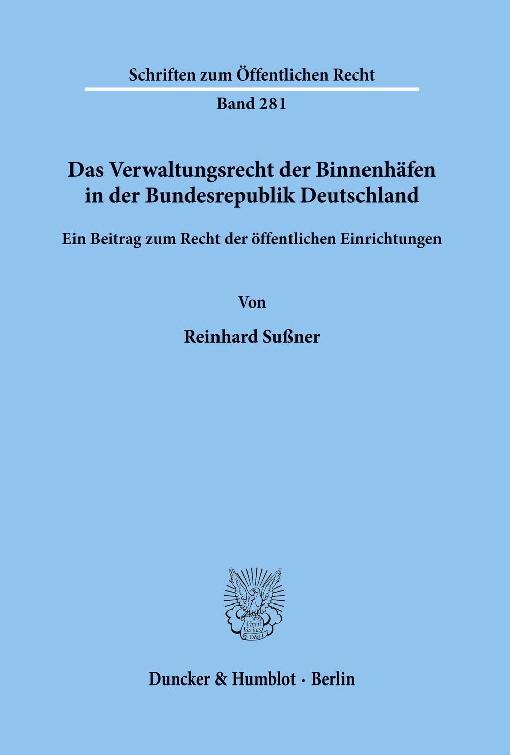 Cover: 9783428034963 | Das Verwaltungsrecht der Binnenhäfen in der Bundesrepublik...