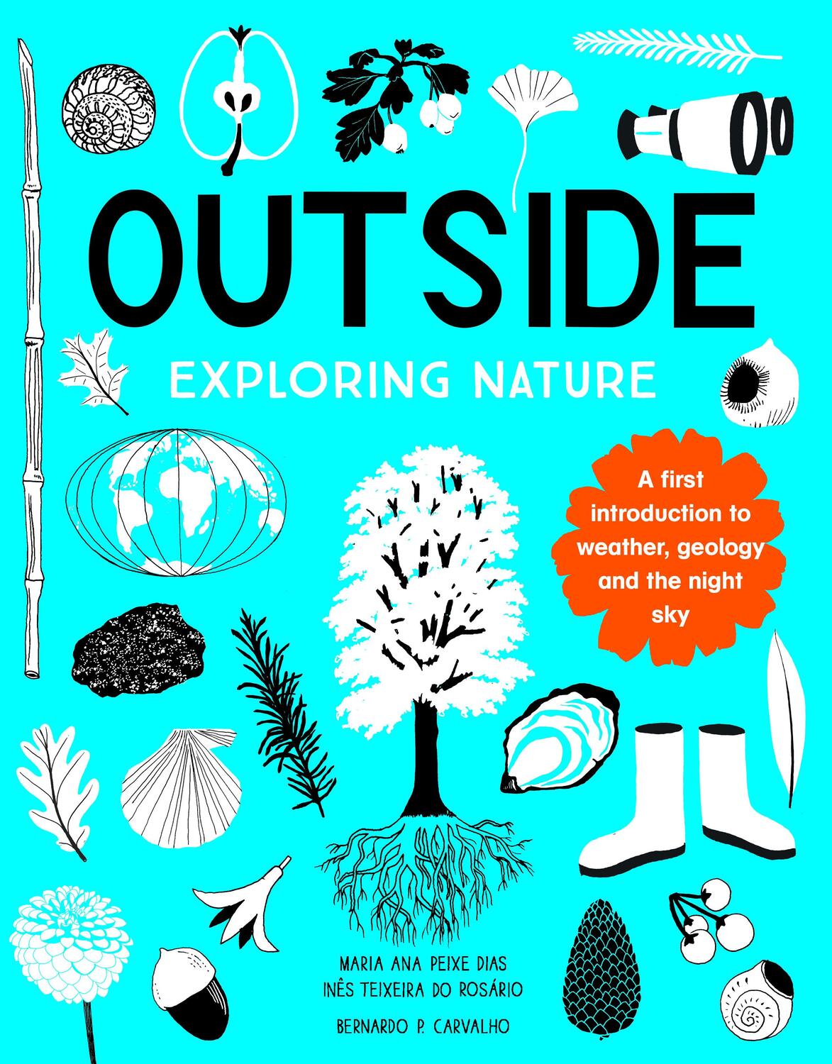 Cover: 9781786031617 | Outside: Exploring Nature | Maria Ana Peixe Dias (u. a.) | Taschenbuch