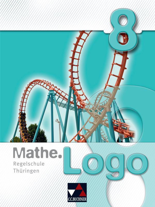 Cover: 9783766184313 | Mathe.Logo 8 Regelschule Thüringen | Taschenbuch | 208 S. | Deutsch