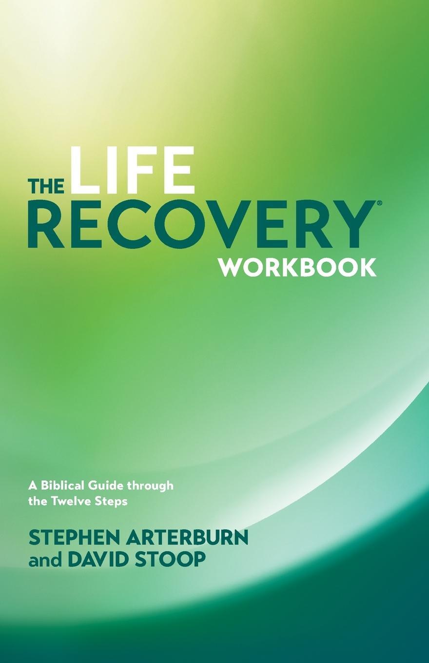 Cover: 9781414313283 | Life Recovery Workbook | A Biblical Guide Through the 12 Steps | Buch