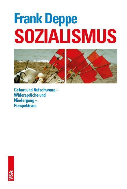 Cover: 9783964881168 | Sozialismus | Frank Deppe | Taschenbuch | 368 S. | Deutsch | 2021