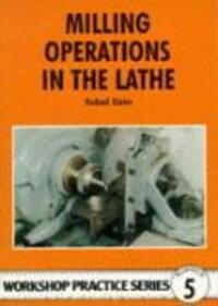 Cover: 9780852428405 | Milling Operations in the Lathe | Tubal Cain | Taschenbuch | Englisch