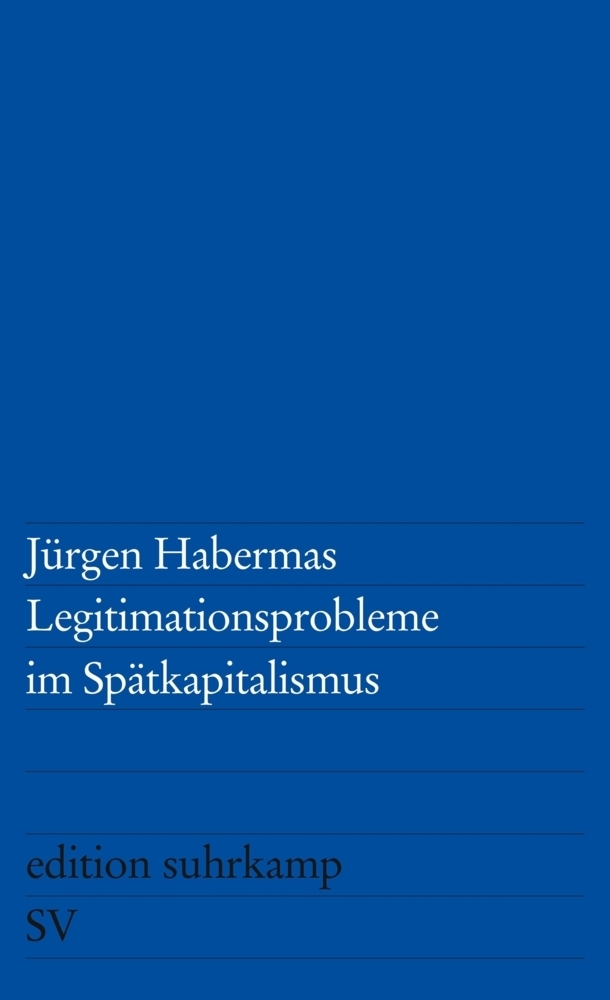 Cover: 9783518106235 | Legitimationsprobleme im Spätkapitalismus | Jürgen Habermas | Buch