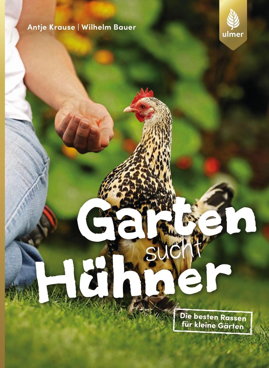 Cover: 9783818603410 | Garten sucht Hühner | Die besten Rassen für kleine Gärten | Buch