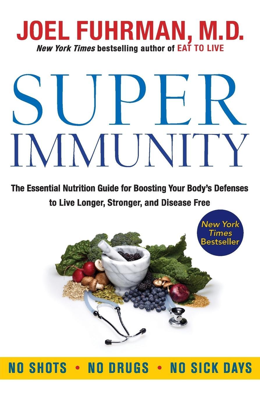 Cover: 9780062080646 | Super Immunity | Joel Fuhrman | Taschenbuch | Paperback | 295 S.