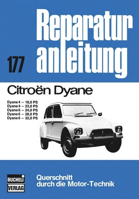 Cover: 9783716812372 | Citroën Dyane | Taschenbuch | 88 S. | Deutsch | 1975 | bucheli