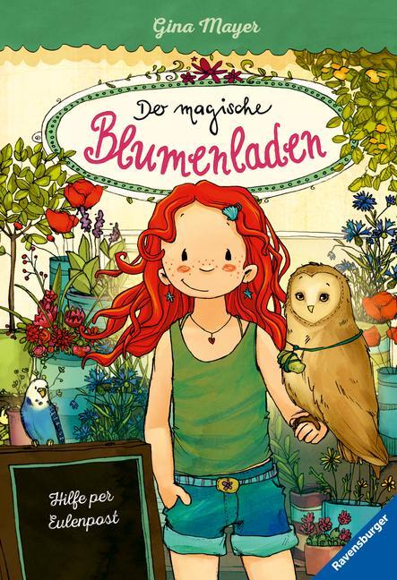 Cover: 9783473404216 | Der magische Blumenladen, Band 11: Hilfe per Eulenpost | Gina Mayer