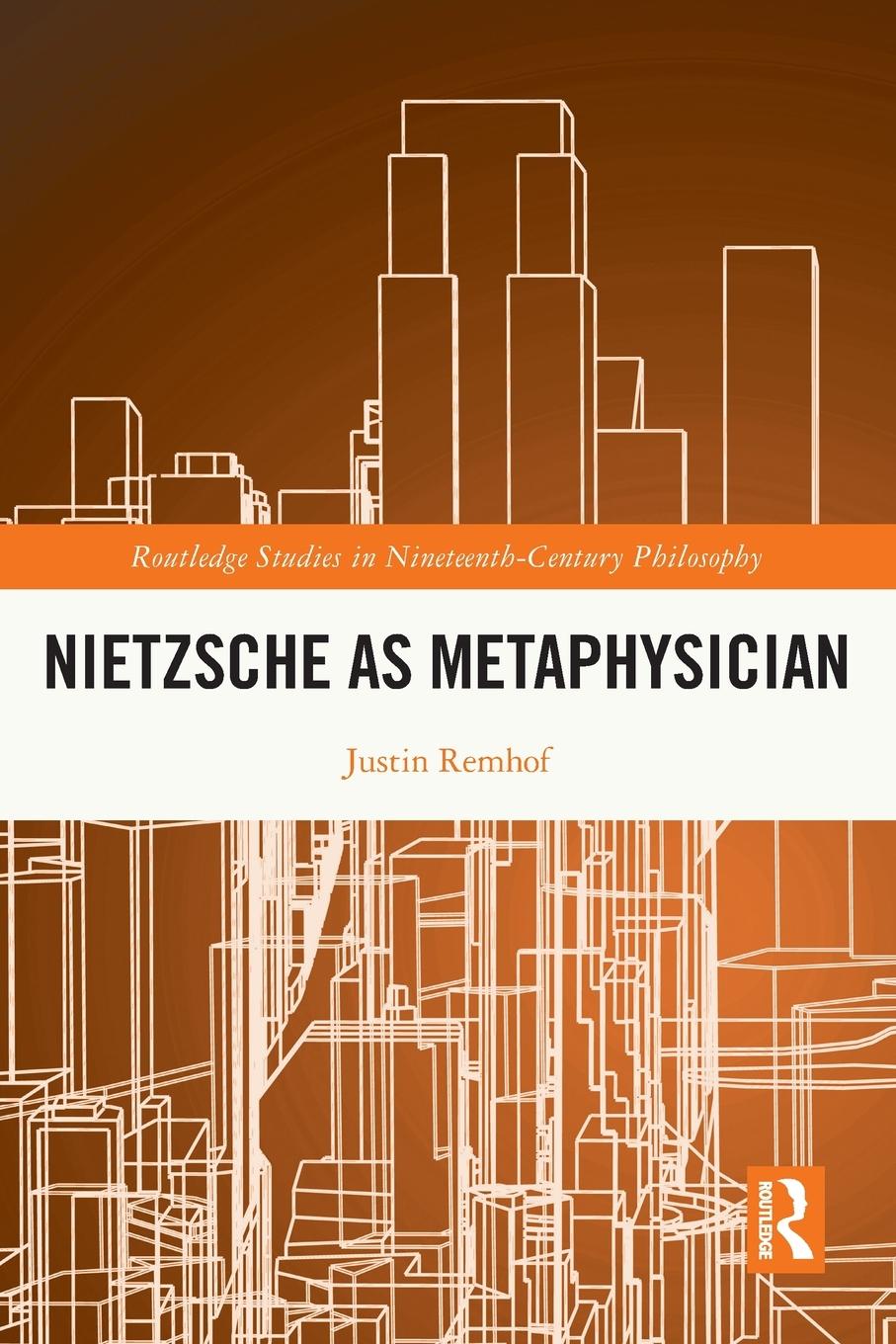 Cover: 9781032064079 | Nietzsche as Metaphysician | Justin Remhof | Taschenbuch | Paperback