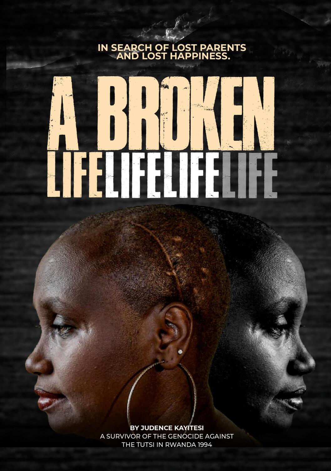 Cover: 9783347308831 | A broken life | In search of lost parents and lost happiness | Buch