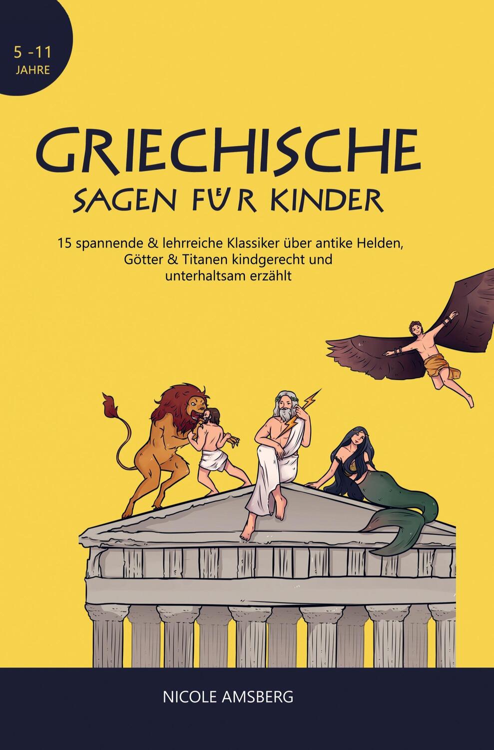 Cover: 9789403643953 | Griechische Sagen für Kinder | Nicole Amsberg | Taschenbuch