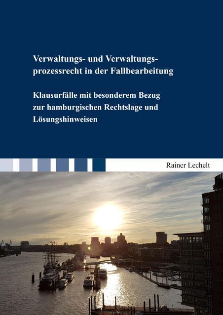 Cover: 9783844070071 | Verwaltungs- und Verwaltungsprozessrecht in der Fallbearbeitung | Buch