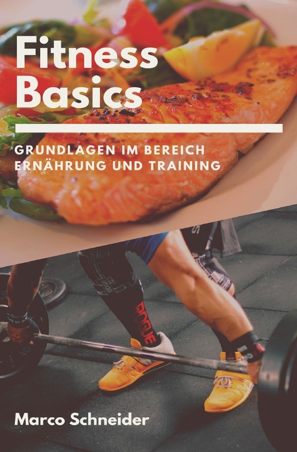Cover: 9783748528814 | Fitness Basics | Grundlagen im Bereich Ernährung und Training | Buch