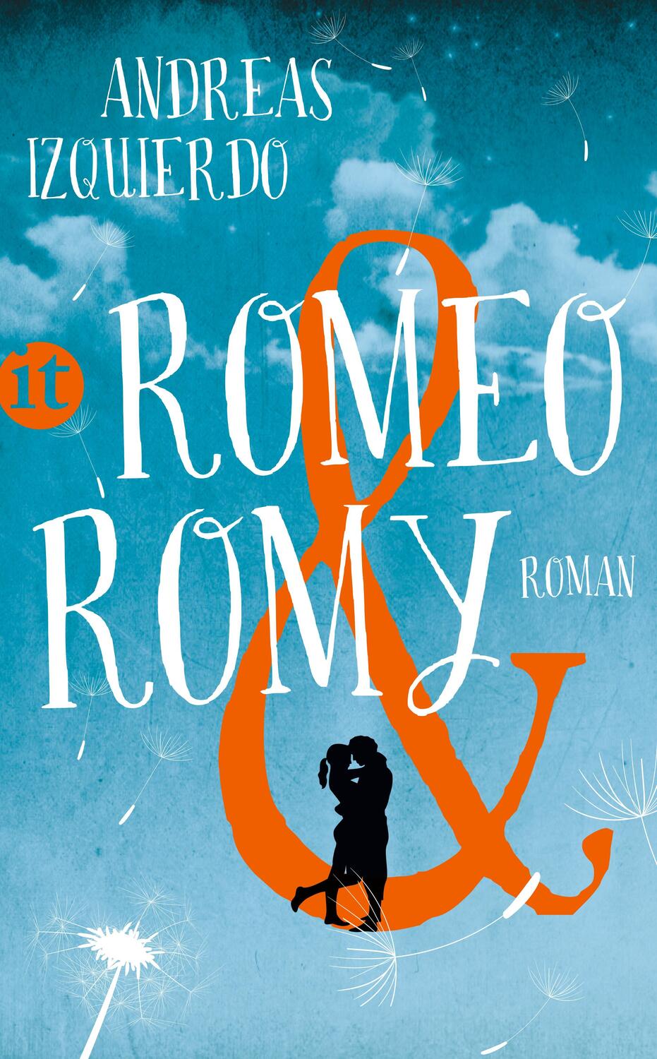 Cover: 9783458362753 | Romeo und Romy | Andreas Izquierdo | Taschenbuch | Deutsch | 2017