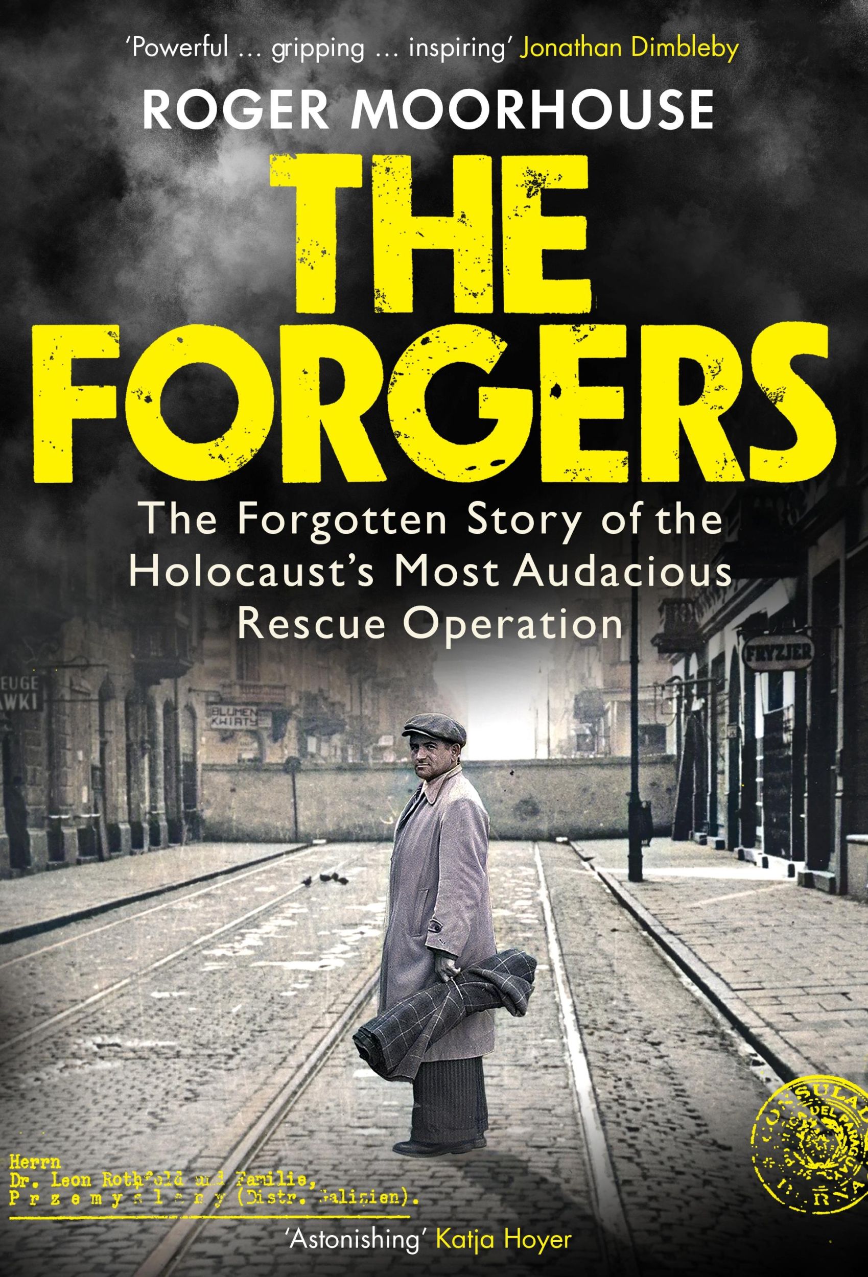 Cover: 9781847926760 | The Forgers | The Lados Group and the Holocaust 1940-1943 | Moorhouse