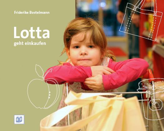 Cover: 9783942334303 | Lotta geht einkaufen | Friderike Bostelmann | Taschenbuch | Deutsch