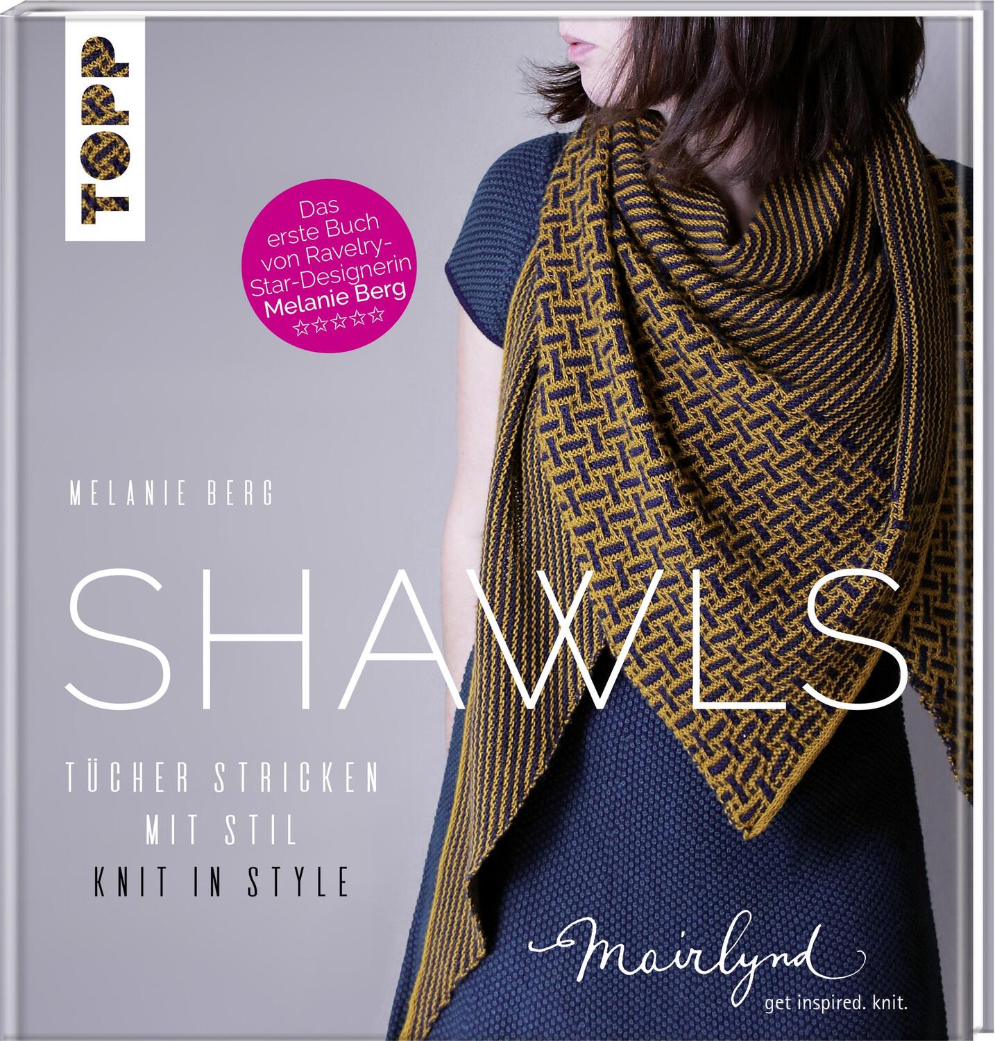 Cover: 9783772481406 | Shawls | Melanie Berg | Buch | Deutsch | 2018 | Frech