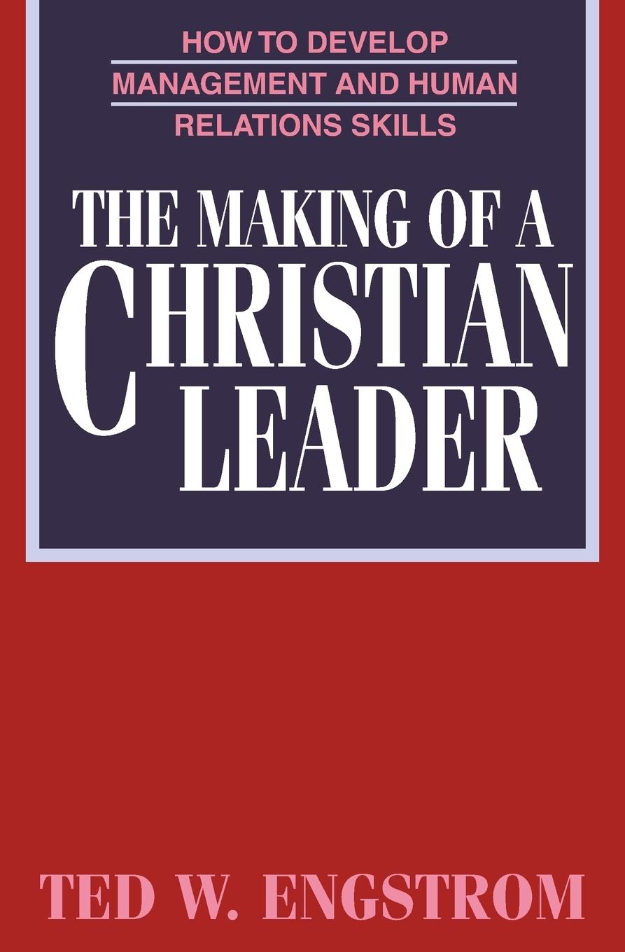 Cover: 9780310242215 | The Making of a Christian Leader | Ted Engstrom | Taschenbuch | 1978