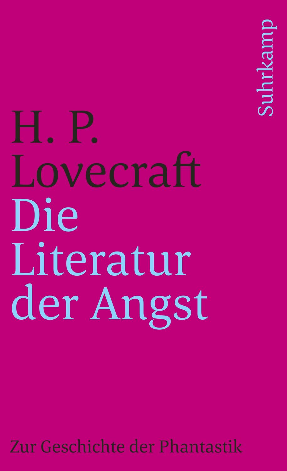 Cover: 9783518389225 | Die Literatur der Angst | Zur Geschichte der Phantastik | Lovecraft