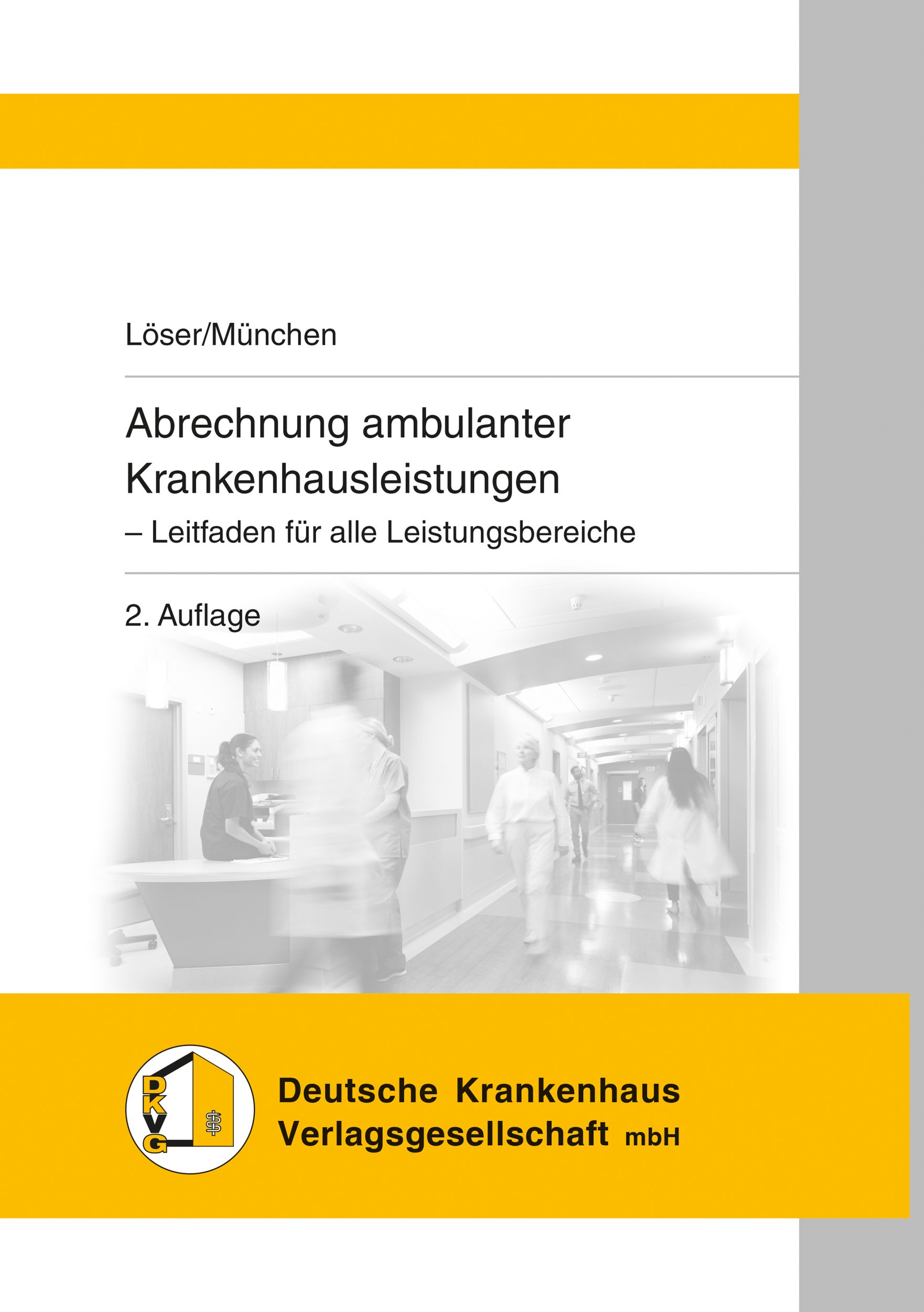 Cover: 9783170382282 | Abrechnung ambulanter Krankenhausleistungen | Löser | Taschenbuch