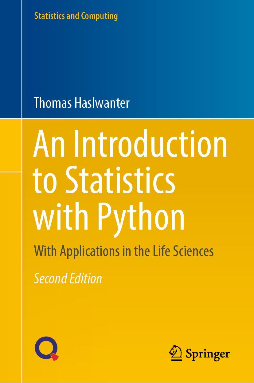 Cover: 9783030973704 | An Introduction to Statistics with Python | Thomas Haslwanter | Buch