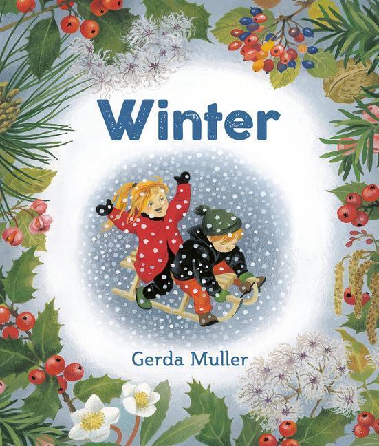 Cover: 9781782508212 | Winter | Gerda Muller | Buch | Englisch | 2023 | Floris Books