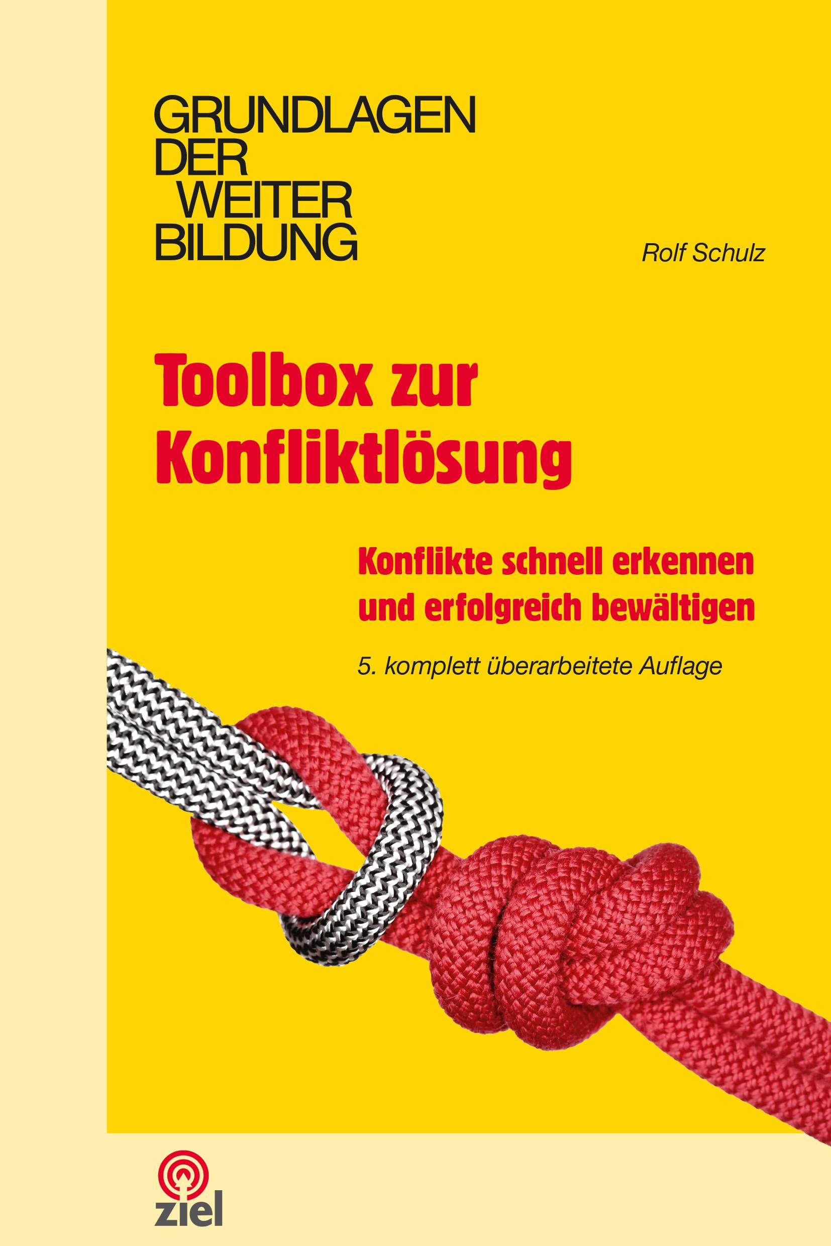 Cover: 9783965571501 | Toolbox zur Konfliktlösung | Rolf Schulz | Taschenbuch | 156 S. | 2024