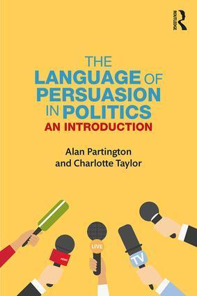 Cover: 9781138038486 | The Language of Persuasion in Politics | An Introduction | Taschenbuch
