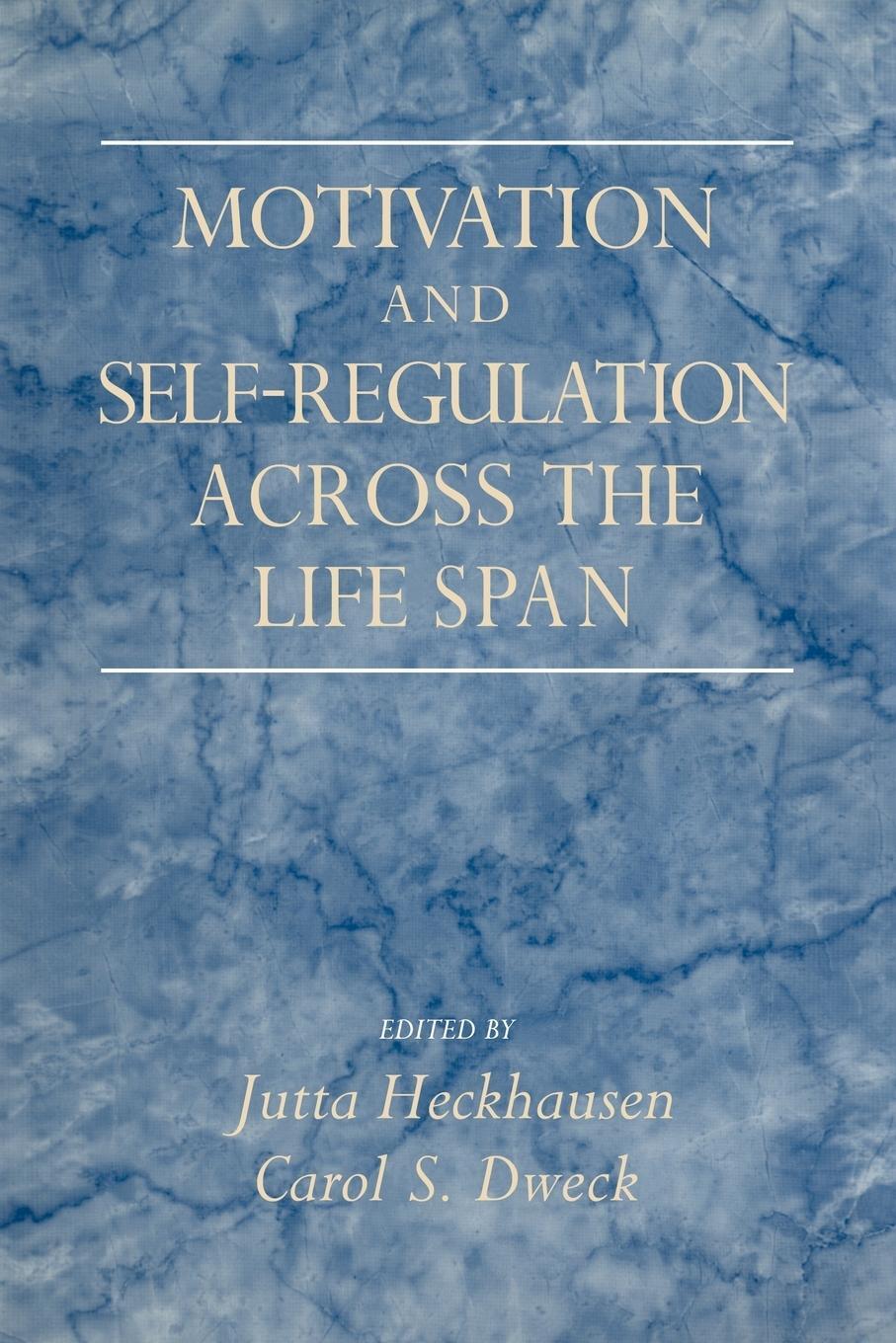 Cover: 9780521101486 | Motivation and Self-Regulation Across the Life Span | Jutta Heckhausen