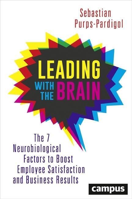 Cover: 9783593506685 | Leading with the Brain | Sebastian Purps-Pardigol | Taschenbuch | 2016