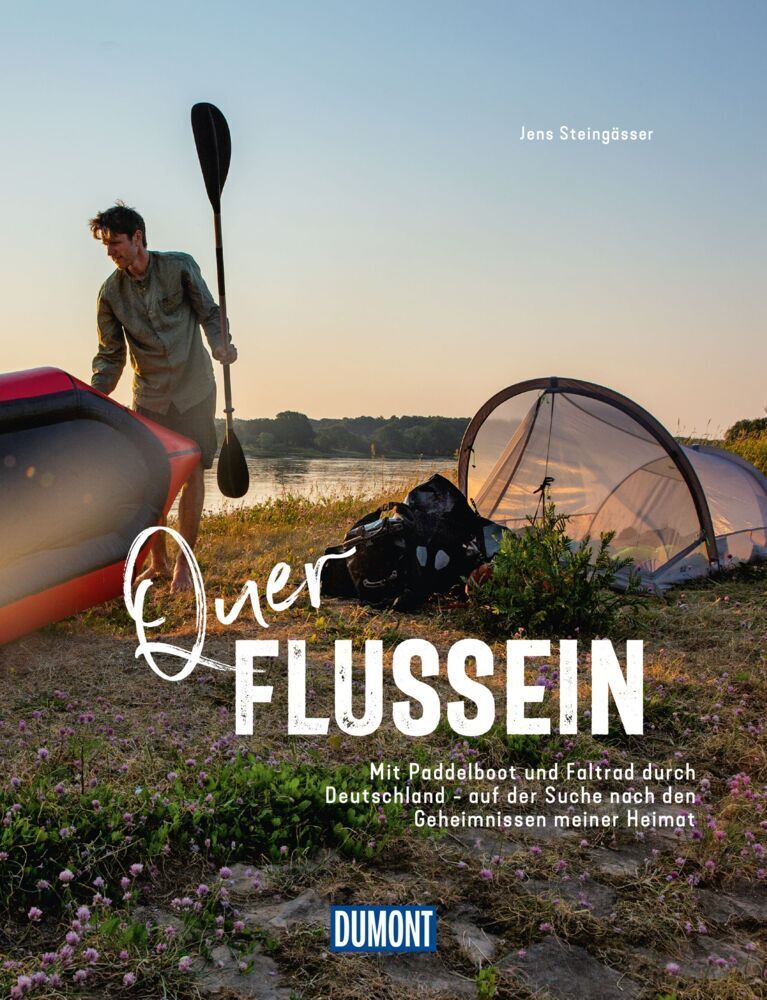 Cover: 9783770188796 | DuMont Bildband Querflussein | Jens Steingässer | Taschenbuch | 200 S.
