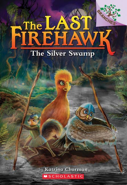 Cover: 9781338565317 | The Silver Swamp: A Branches Book (the Last Firehawk #8) | Volume 8