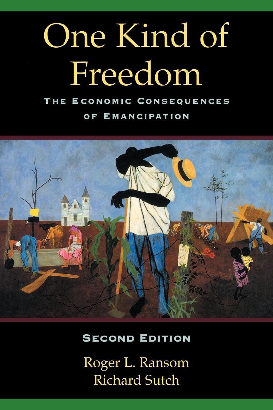Cover: 9780521795500 | One Kind of Freedom | The Economic Consequences of Emancipation | Buch