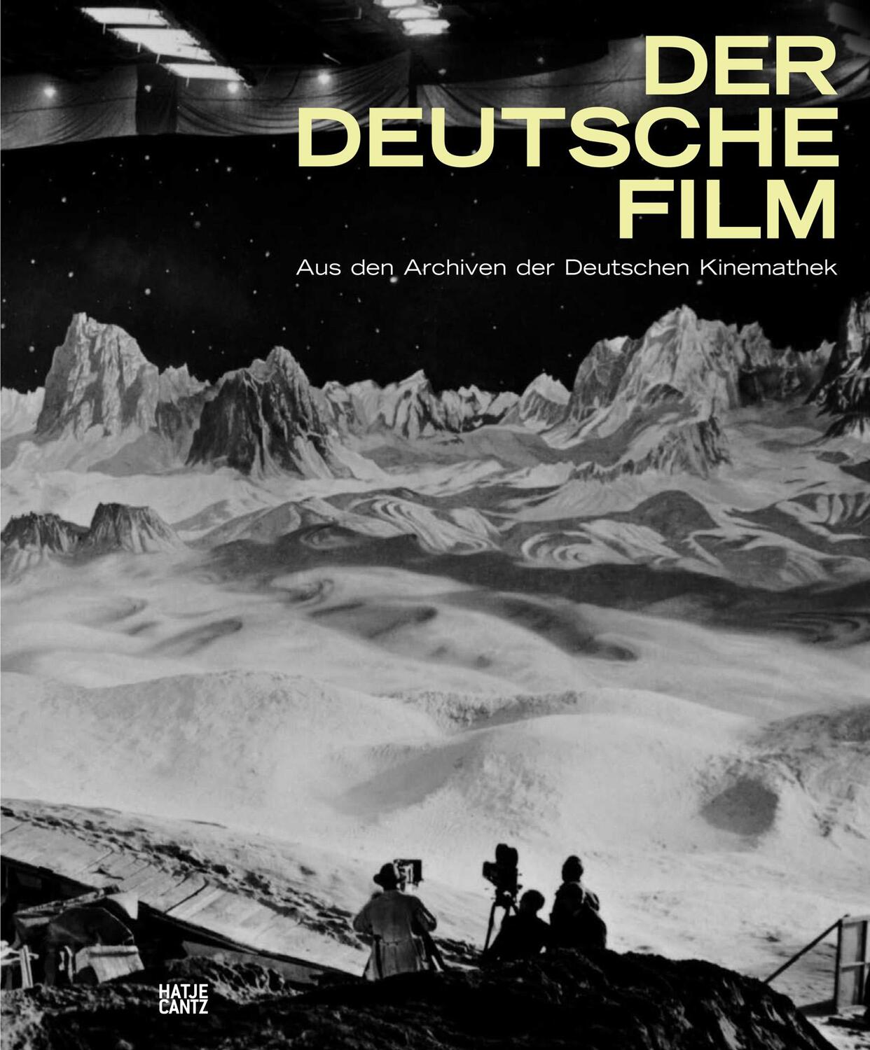 Cover: 9783775757867 | Der deutsche Film | Aus den Archiven der Deutschen Kinemathek | Buch