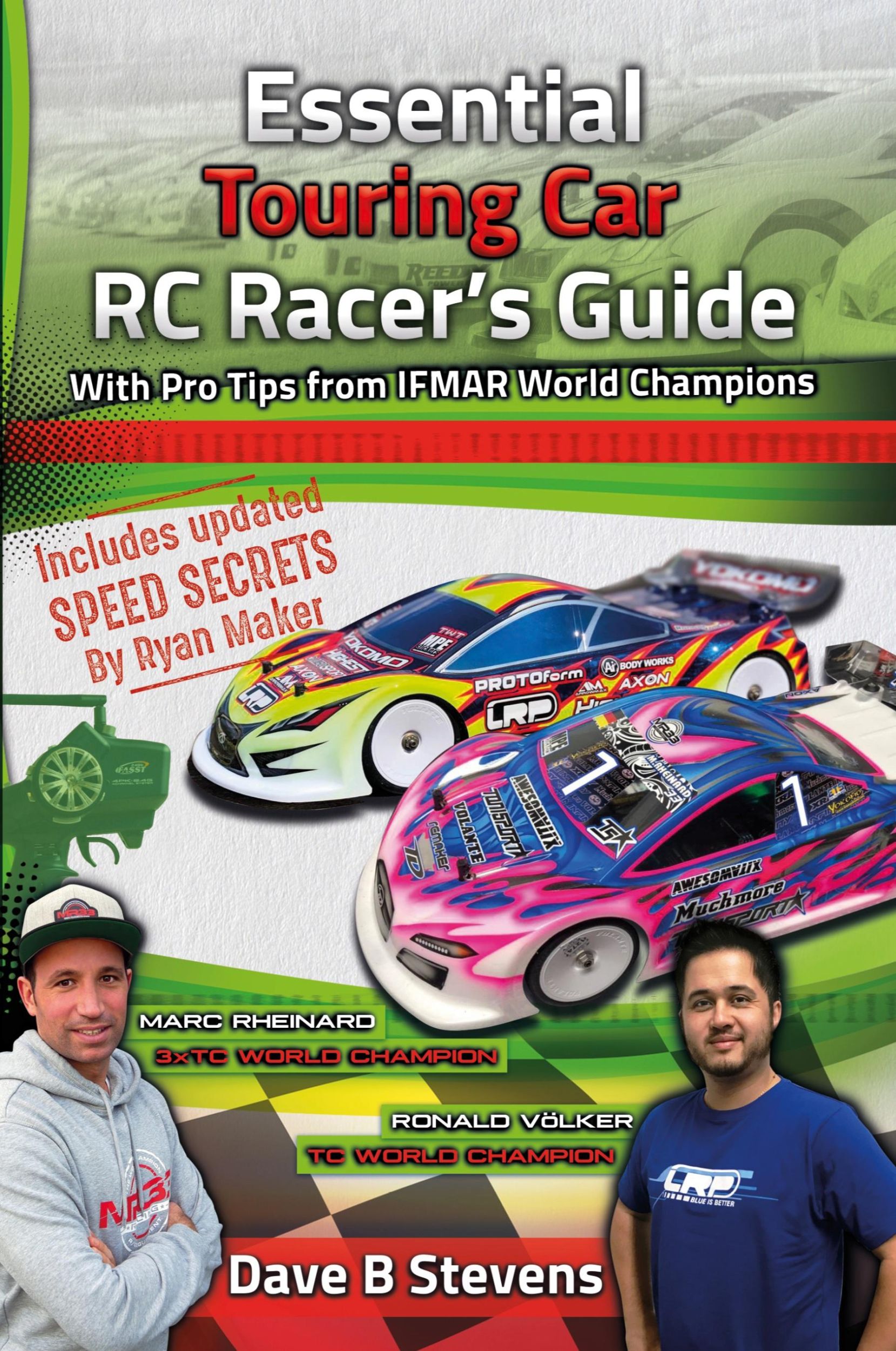 Cover: 9780648581123 | Essential Touring Car RC Racer's Guide | Dave B Stevens | Taschenbuch