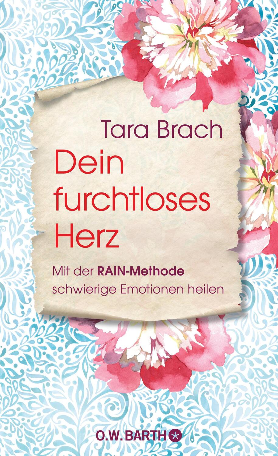 Cover: 9783426292877 | Dein furchtloses Herz | Tara Brach | Buch | 288 S. | Deutsch | 2020