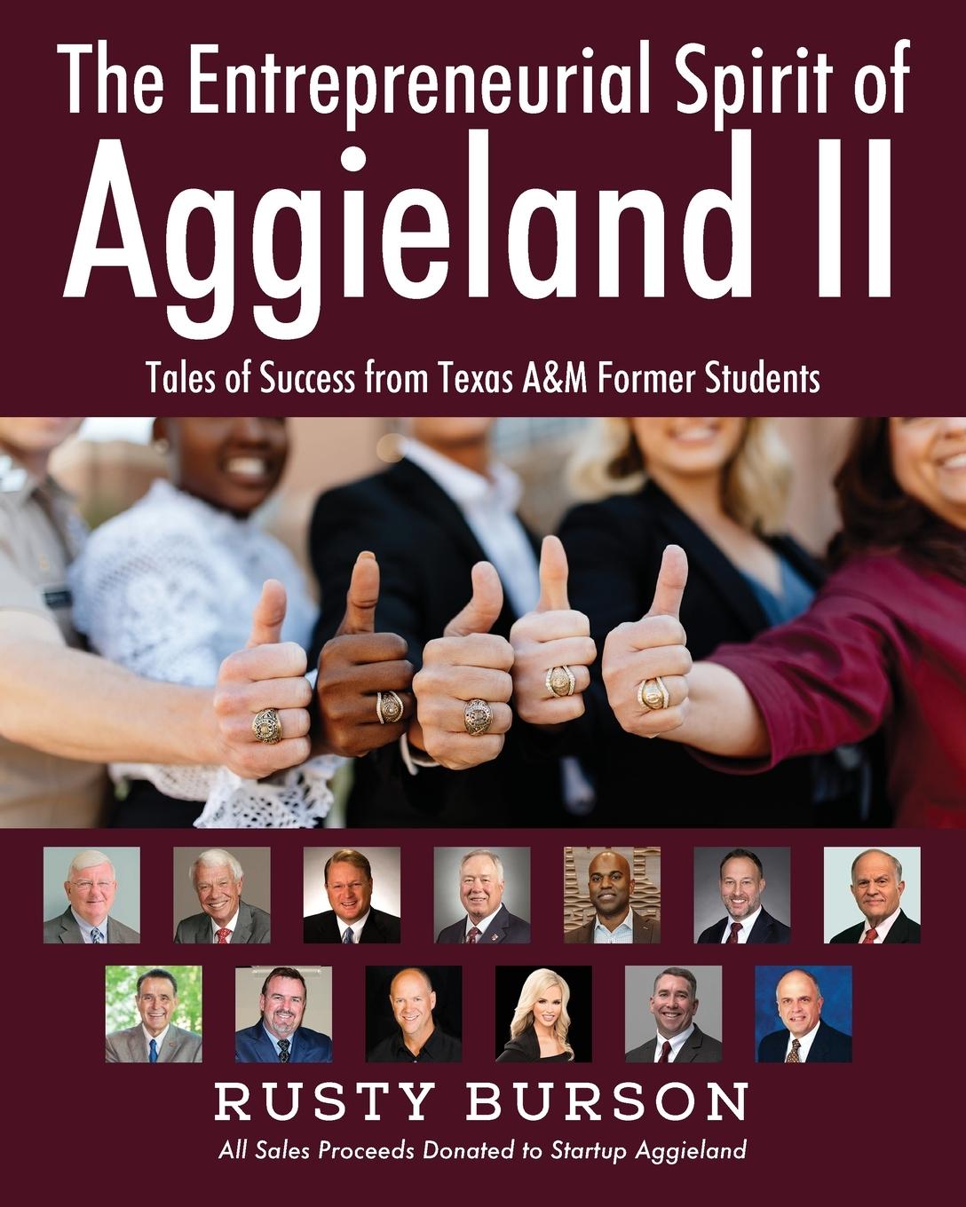 Cover: 9781977248671 | The Entrepreneurial Spirit of Aggieland II | Rusty Burson | Buch