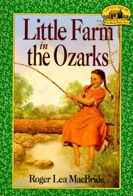 Cover: 9780064405102 | Little Farm in the Ozarks | Roger Lea Macbride | Taschenbuch | 1994