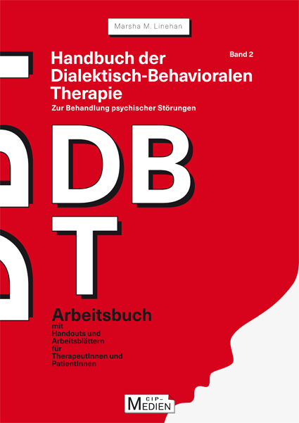 Cover: 9783862940363 | Handbuch der Dialektisch-Behavioralen Therapie 2 | Marsha M Linehan
